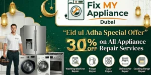 Eid ul Adha appliance repair offer in Dubai with 30 percent discount