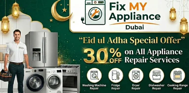 Eid ul Adha appliance repair offer in Dubai with 30 percent discount